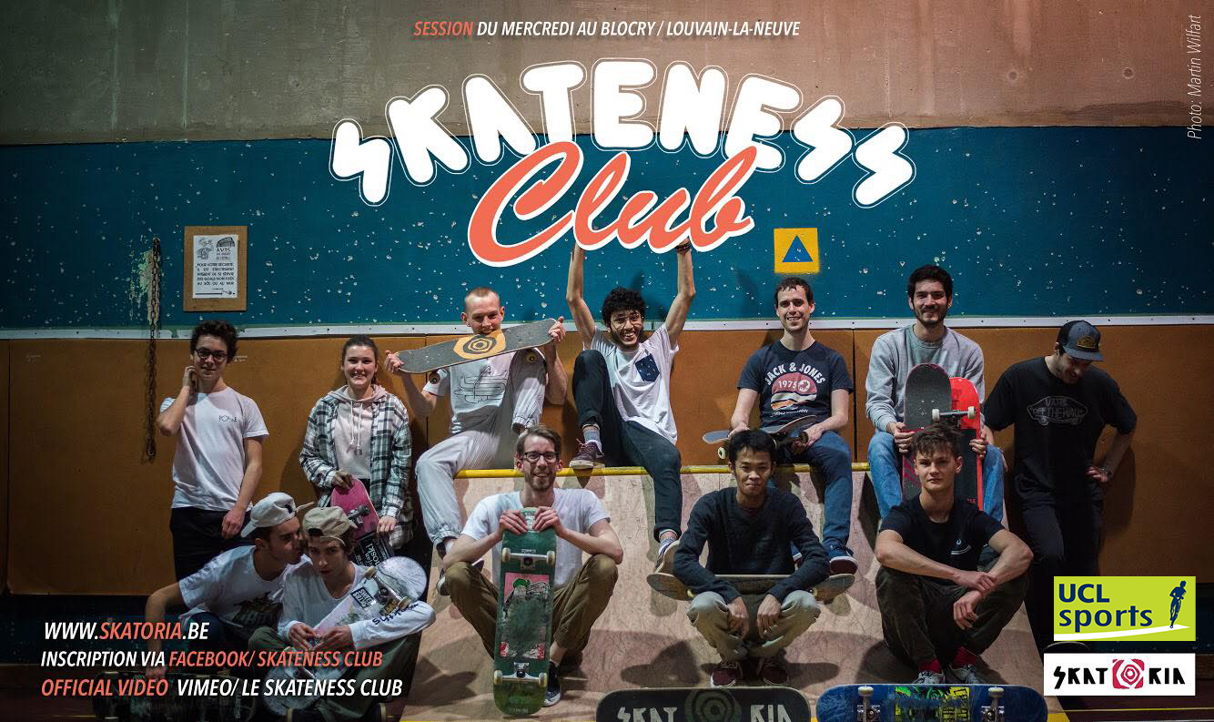 Skateness club - Blocry - Skatoria et UCL Sports